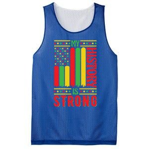 My History Is Strong Black History Month Juneteenth Gift Mesh Reversible Basketball Jersey Tank