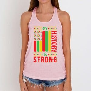 My History Is Strong Black History Month Juneteenth Gift Women's Knotted Racerback Tank