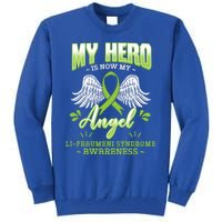 My Hero Is Now My Angel Li–fraui Syndrome Awareness Sbla Gift Tall Sweatshirt