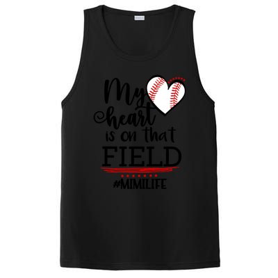 My Heart Is On That Field Ballpark Mama Baseball Mimi Gift PosiCharge Competitor Tank