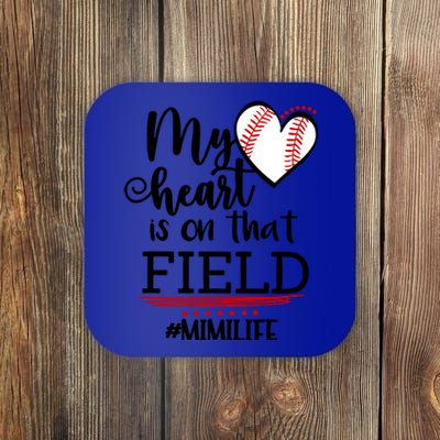 My Heart Is On That Field Ballpark Mama Baseball Mimi Gift Coaster