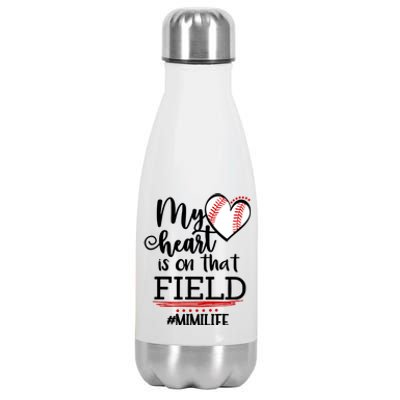 My Heart Is On That Field Ballpark Mama Baseball Mimi Gift Stainless Steel Insulated Water Bottle