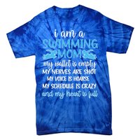 My Heart Is Full Swimming Mom Proud Swim Mama Gift Tie-Dye T-Shirt