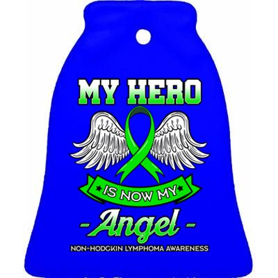 My Hero Is Now My Angel Ribbon Nonfunny Gifthodgkin Lymphoma Gift Ceramic Bell Ornament