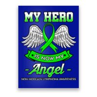 My Hero Is Now My Angel Ribbon Nonfunny Gifthodgkin Lymphoma Gift Poster