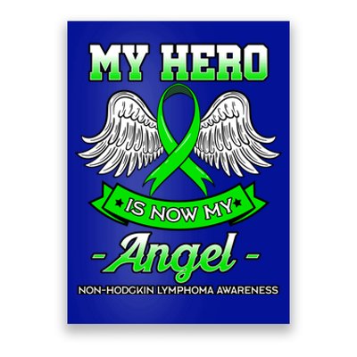 My Hero Is Now My Angel Ribbon Nonfunny Gifthodgkin Lymphoma Gift Poster