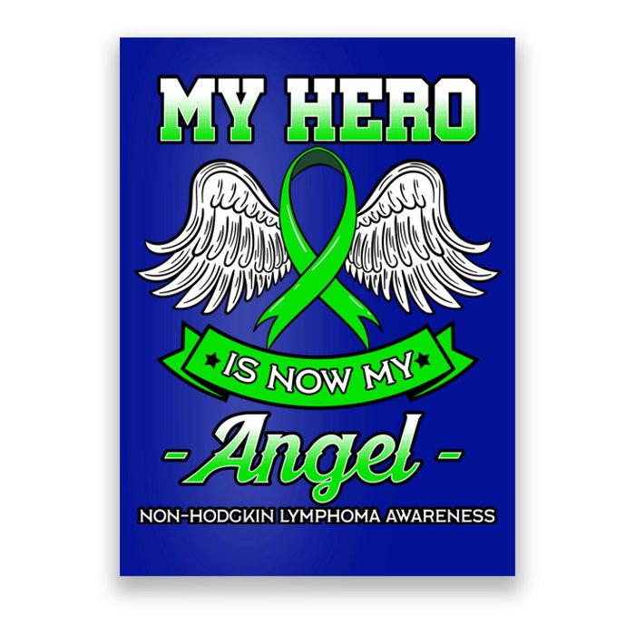 My Hero Is Now My Angel Ribbon Nonfunny Gifthodgkin Lymphoma Gift Poster