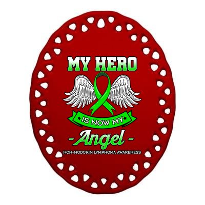 My Hero Is Now My Angel Ribbon Nonfunny Gifthodgkin Lymphoma Gift Ceramic Oval Ornament