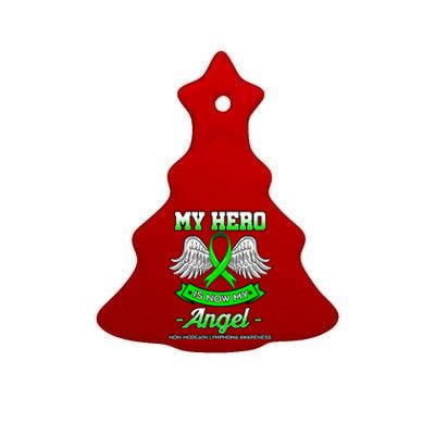 My Hero Is Now My Angel Ribbon Nonfunny Gifthodgkin Lymphoma Gift Ceramic Tree Ornament