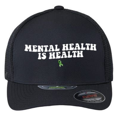 Mental Health Is Health Awareness Ribbon Flexfit Unipanel Trucker Cap