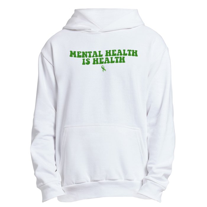 Mental Health Is Health Awareness Ribbon Urban Pullover Hoodie