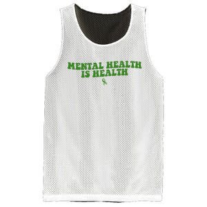 Mental Health Is Health Awareness Ribbon Mesh Reversible Basketball Jersey Tank