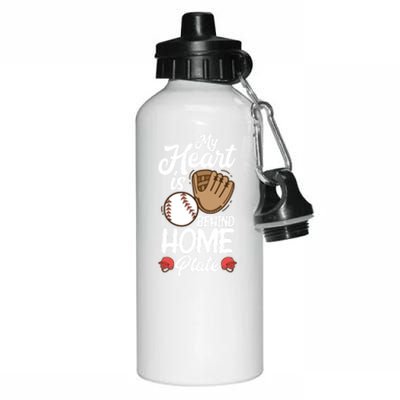 My Heart Is Behind Home Proud Baseball Mom Funny Gift Aluminum Water Bottle