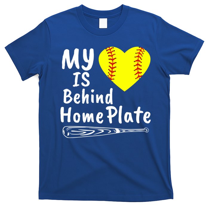 My Heart Is Behind Home Plate Softball Proud Mom Dad Gift T-Shirt