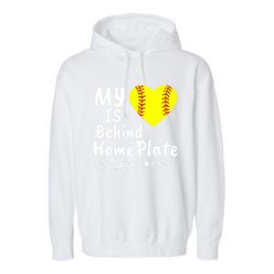 My Heart Is Behind Home Plate Softball Proud Mom Dad Gift Garment-Dyed Fleece Hoodie