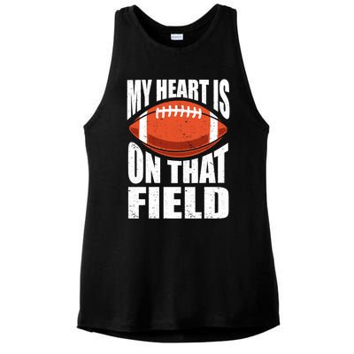 My Heart Is On That Field American Football Mom Dad Meaningful Gift Ladies PosiCharge Tri-Blend Wicking Tank