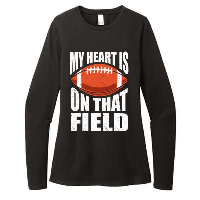 My Heart Is On That Field American Football Mom Dad Meaningful Gift Womens CVC Long Sleeve Shirt