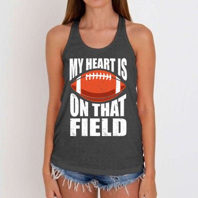 My Heart Is On That Field American Football Mom Dad Meaningful Gift Women's Knotted Racerback Tank