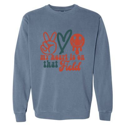 My Heart Is On That Field Retro Gift Peace Love Baseball Gift Garment-Dyed Sweatshirt