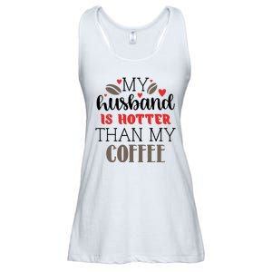 My Husband Is Hotter Than My Coffee Funny Ladies Essential Flowy Tank