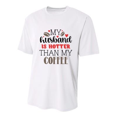 My Husband Is Hotter Than My Coffee Funny Youth Performance Sprint T-Shirt