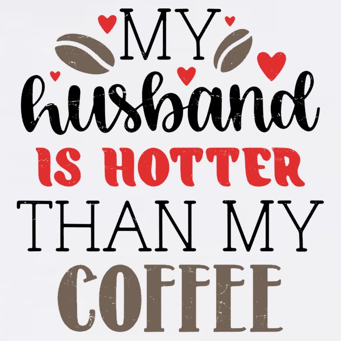 My Husband Is Hotter Than My Coffee Funny Short Acrylic Beanie