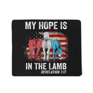 My Hope Is In The Lamb Mousepad