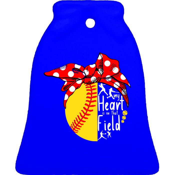 My Heart Is On That Field Tee Baseball Softball Mama Gift Ceramic Bell Ornament