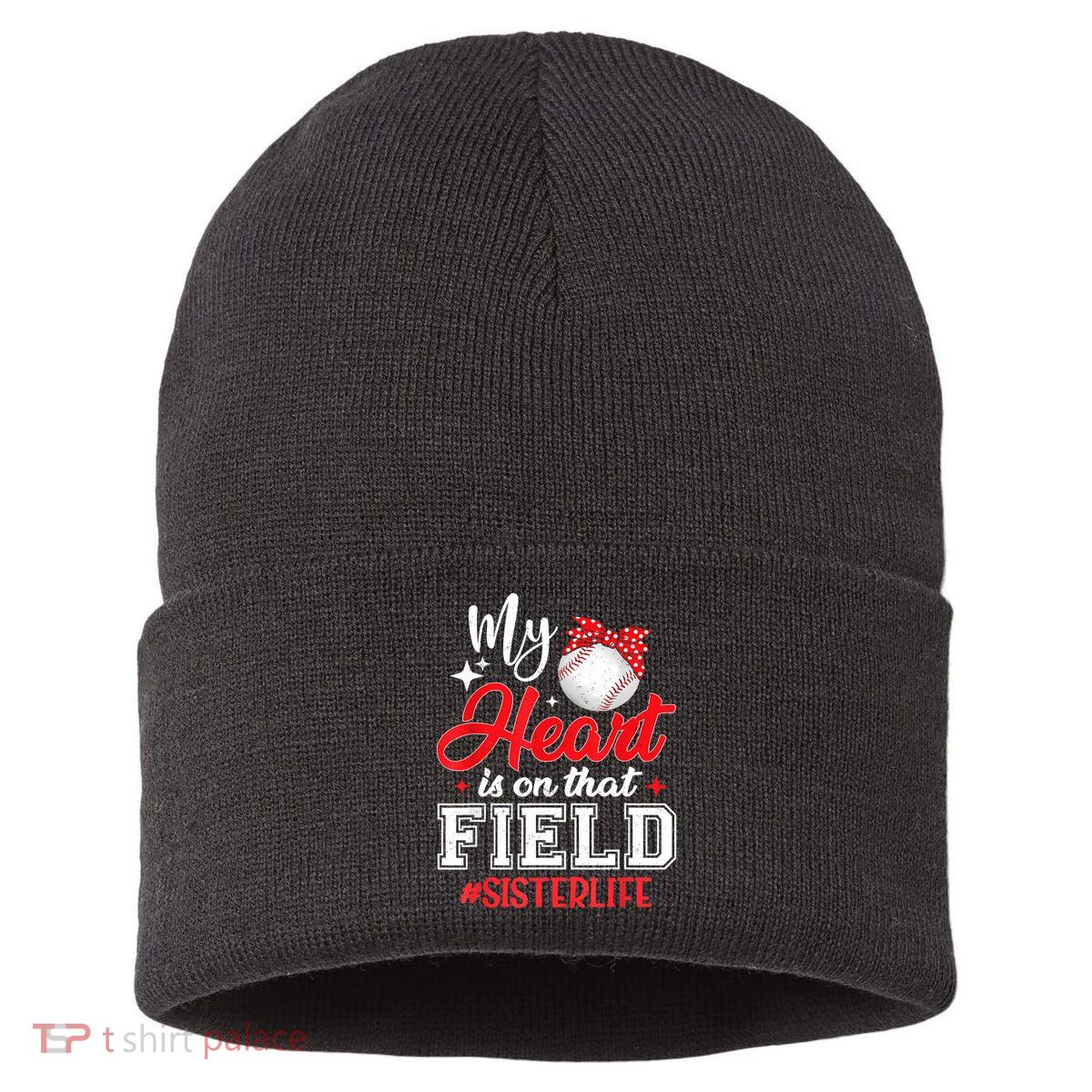 My Heart Is On That Field Baseball Sister Sustainable Knit Beanie