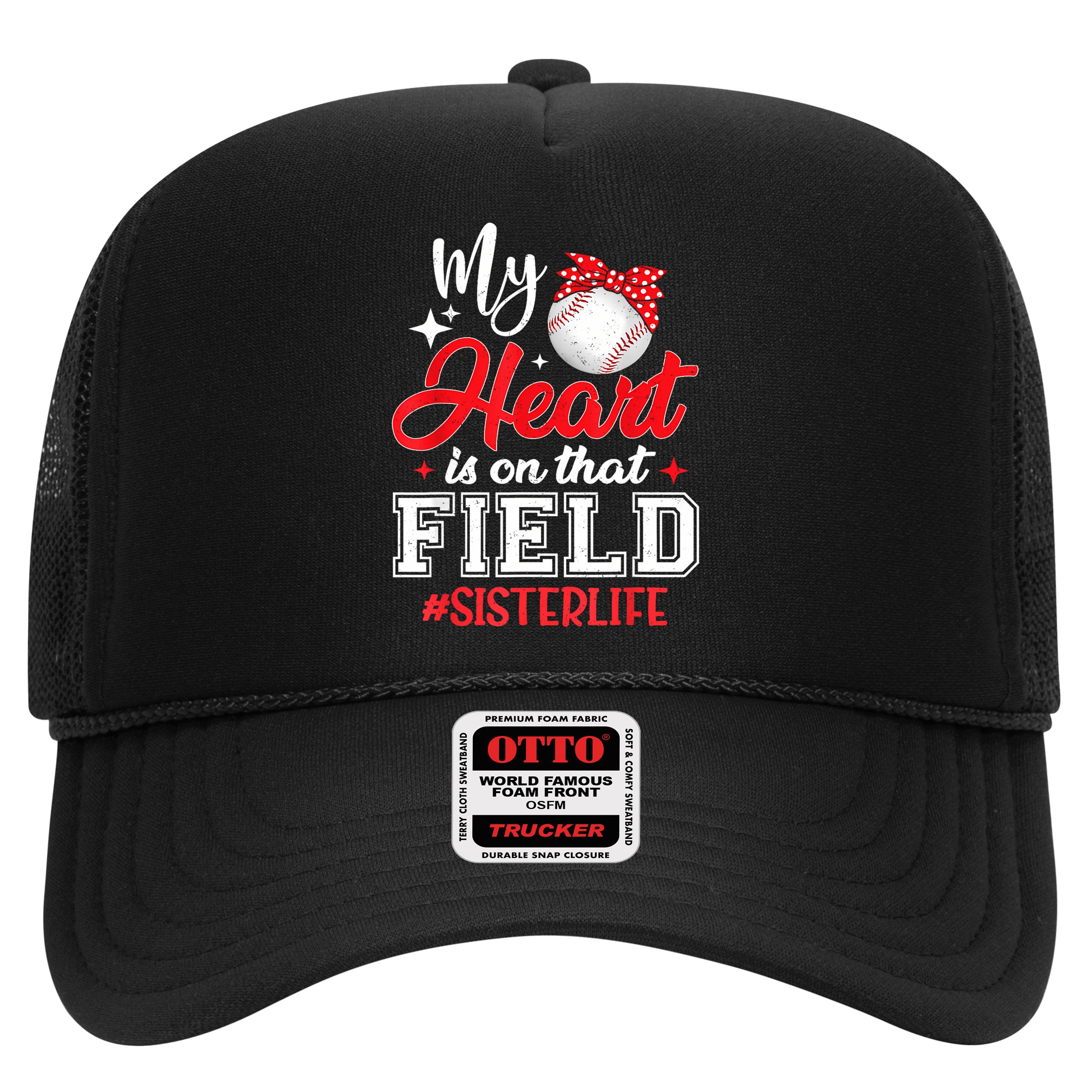 My Heart Is On That Field Baseball Sister Hat