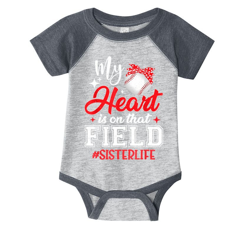 My Heart Is On That Field Baseball Sister Infant Baby Jersey Bodysuit
