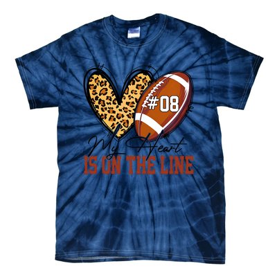 My Heart Is On The Line Number 8 Football American Tie-Dye T-Shirt