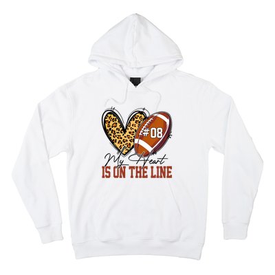 My Heart Is On The Line Number 8 Football American Hoodie