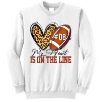 My Heart Is On The Line Number 8 Football American Sweatshirt