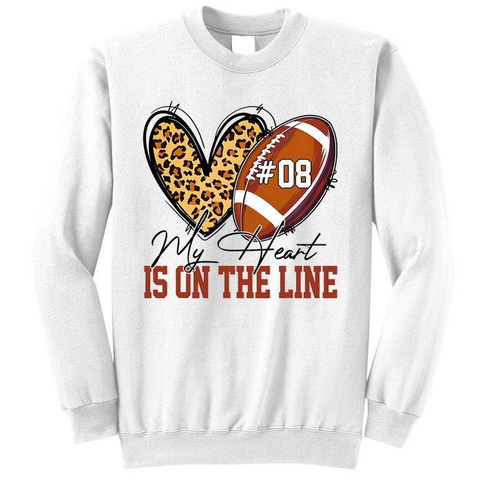 My Heart Is On The Line Number 8 Football American Sweatshirt