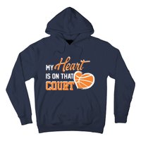 My Heart is on that Court Basketball Dad funny gift for  Hoodie