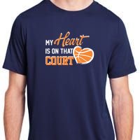 My Heart is on that Court Basketball Dad funny gift for  Adult ChromaSoft Performance T-Shirt