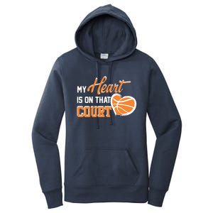 My Heart is on that Court Basketball Dad funny gift for  Women's Pullover Hoodie