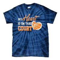 My Heart is on that Court Basketball Dad funny gift for  Tie-Dye T-Shirt