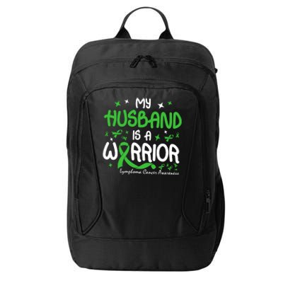 My Husband Is A Warrior Lymphoma Cancer City Backpack