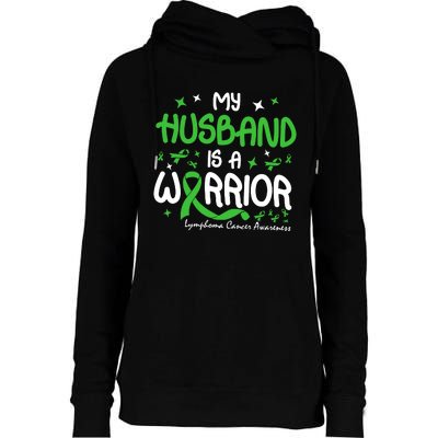 My Husband Is A Warrior Lymphoma Cancer Womens Funnel Neck Pullover Hood