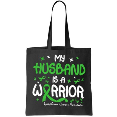 My Husband Is A Warrior Lymphoma Cancer Tote Bag