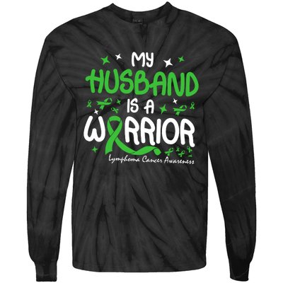 My Husband Is A Warrior Lymphoma Cancer Tie-Dye Long Sleeve Shirt