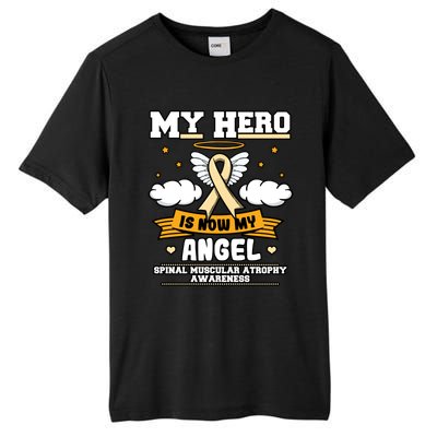 My Hero Is Now My Angel Spinal Muscular Atrophy Awareness Cool Gift Tall Fusion ChromaSoft Performance T-Shirt