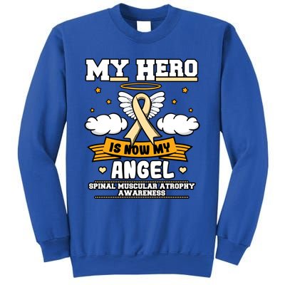 My Hero Is Now My Angel Spinal Muscular Atrophy Awareness Cool Gift Sweatshirt