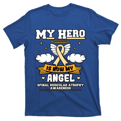 My Hero Is Now My Angel Spinal Muscular Atrophy Awareness Cool Gift T-Shirt