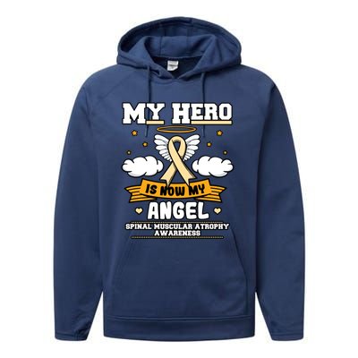 My Hero Is Now My Angel Spinal Muscular Atrophy Awareness Cool Gift Performance Fleece Hoodie