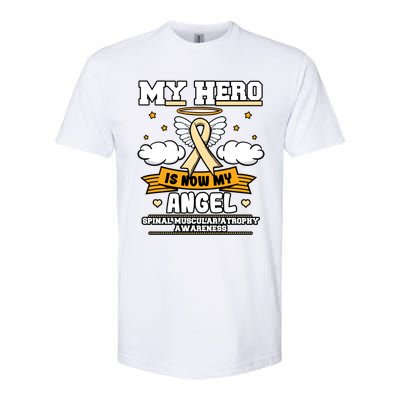 My Hero Is Now My Angel Spinal Muscular Atrophy Awareness Cool Gift Softstyle CVC T-Shirt