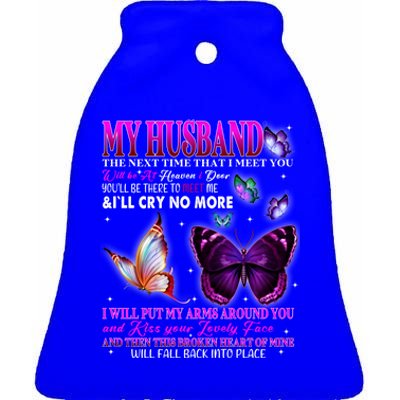 My Husband Is My Guardian Angel Wives Love And Miss Husband Gift Ceramic Bell Ornament