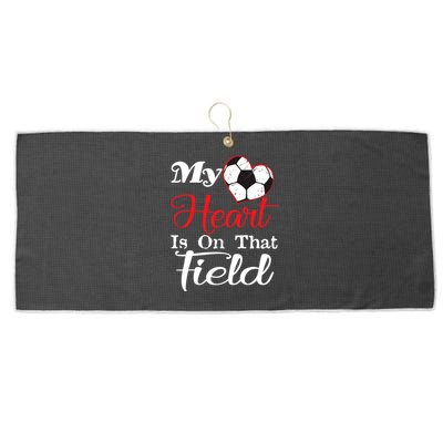 My Heart Is On That Field Soccer Funny Gift Meaningful Gift Large Microfiber Waffle Golf Towel